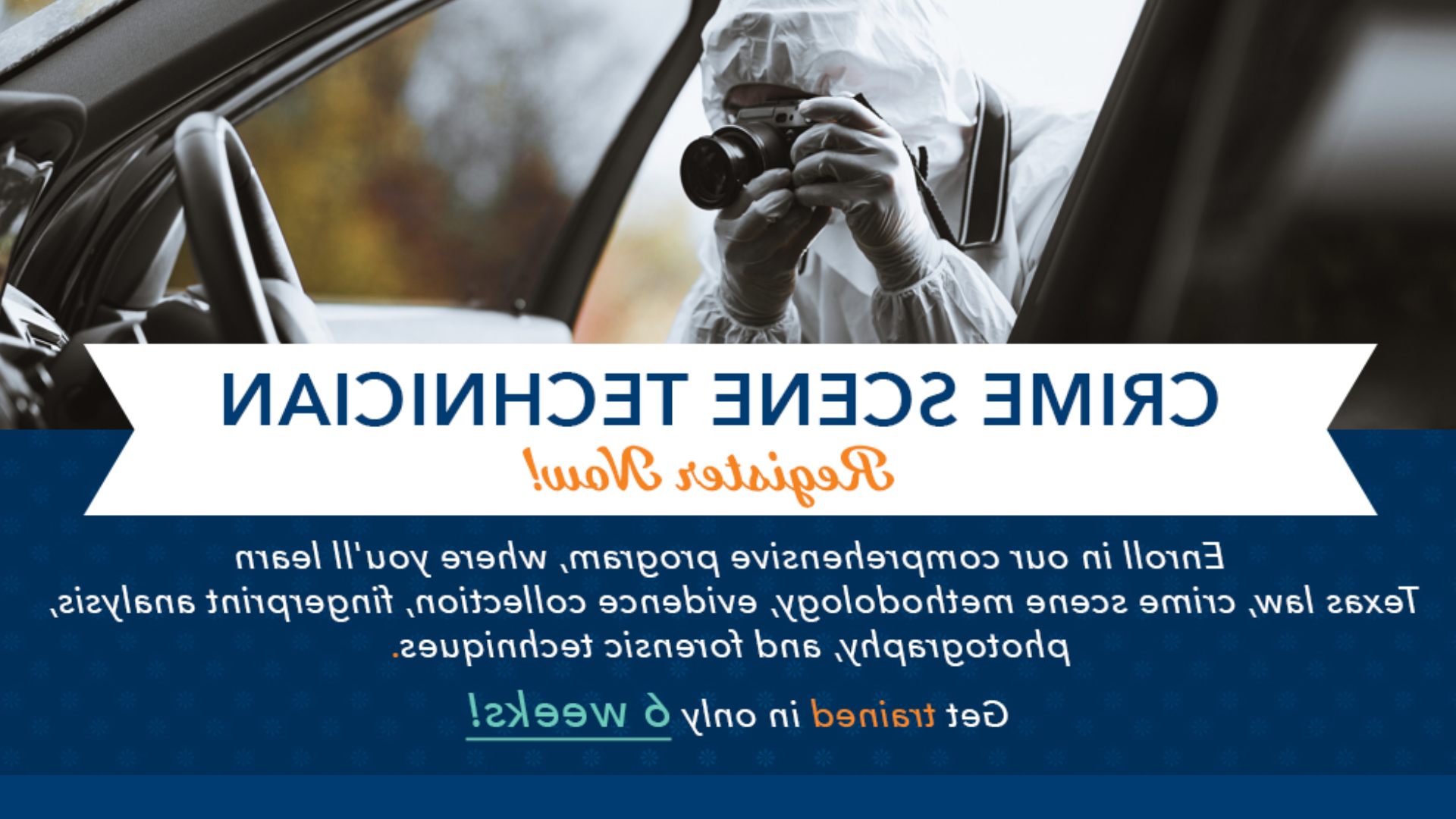 Texas Southmost College Workforce Training Course - The Crime Scene Technician Course - June 3 - July 16th Monday - Friday 8 a.m. - 5 p.m.